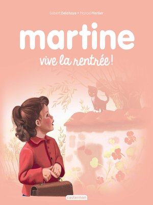 cover image of Martine. Vive la rentrée !